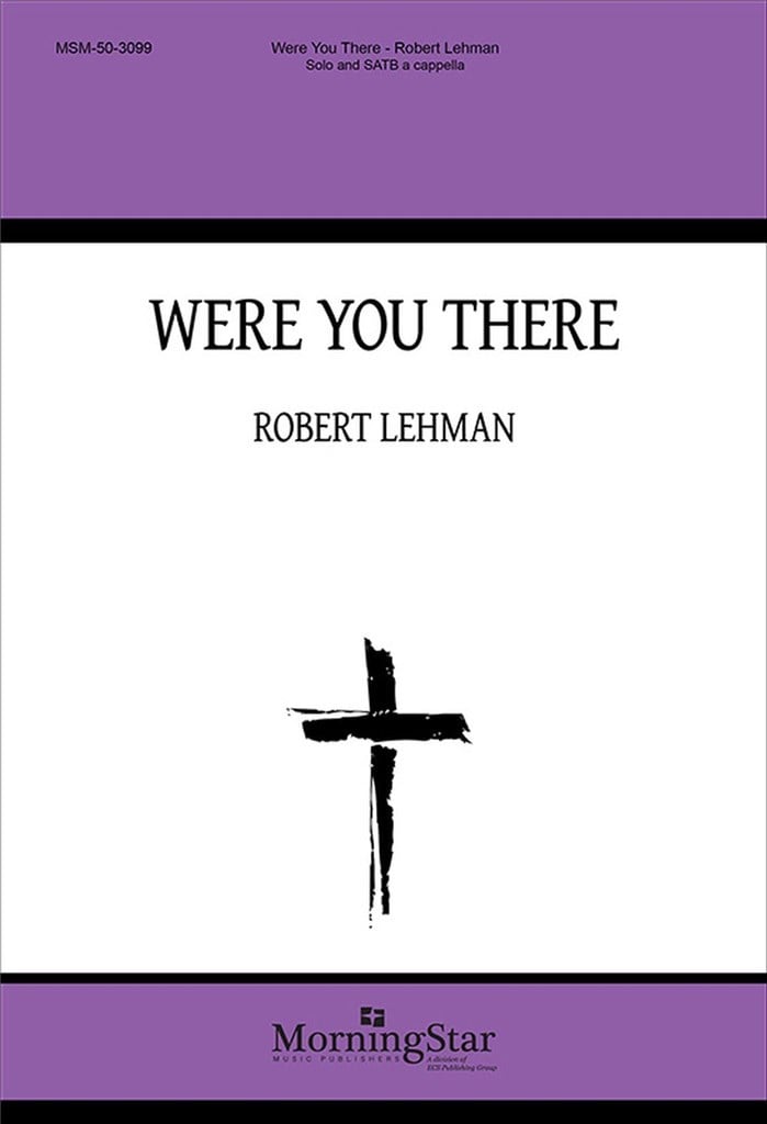 Were You There